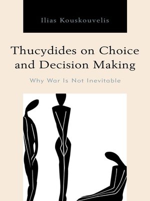 cover image of Thucydides on Choice and Decision Making